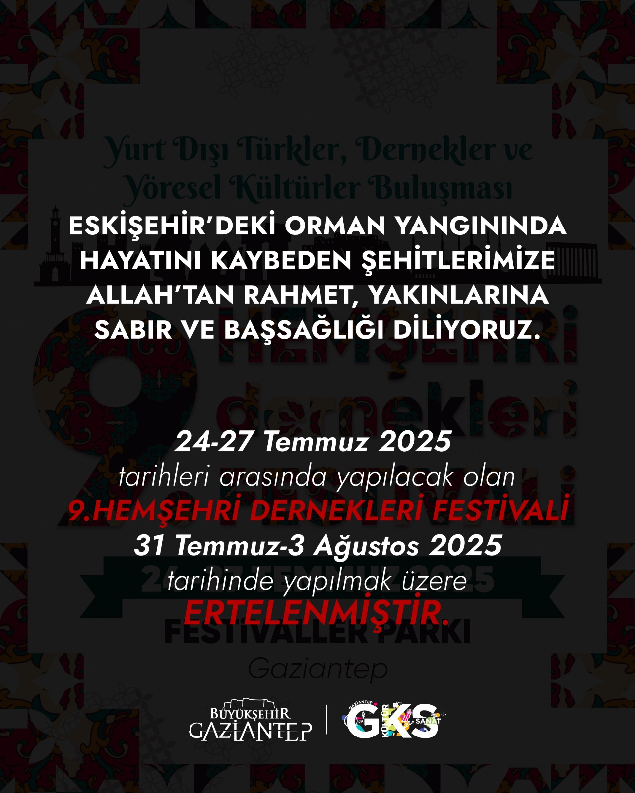 9.Hemşehri Dernekleri Festivali Ertelendi!