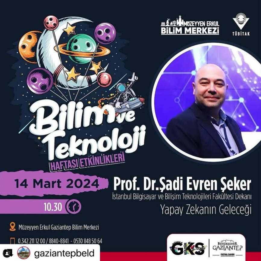 Prof. Dr. Şadi Evren ŞEKER Konferansı