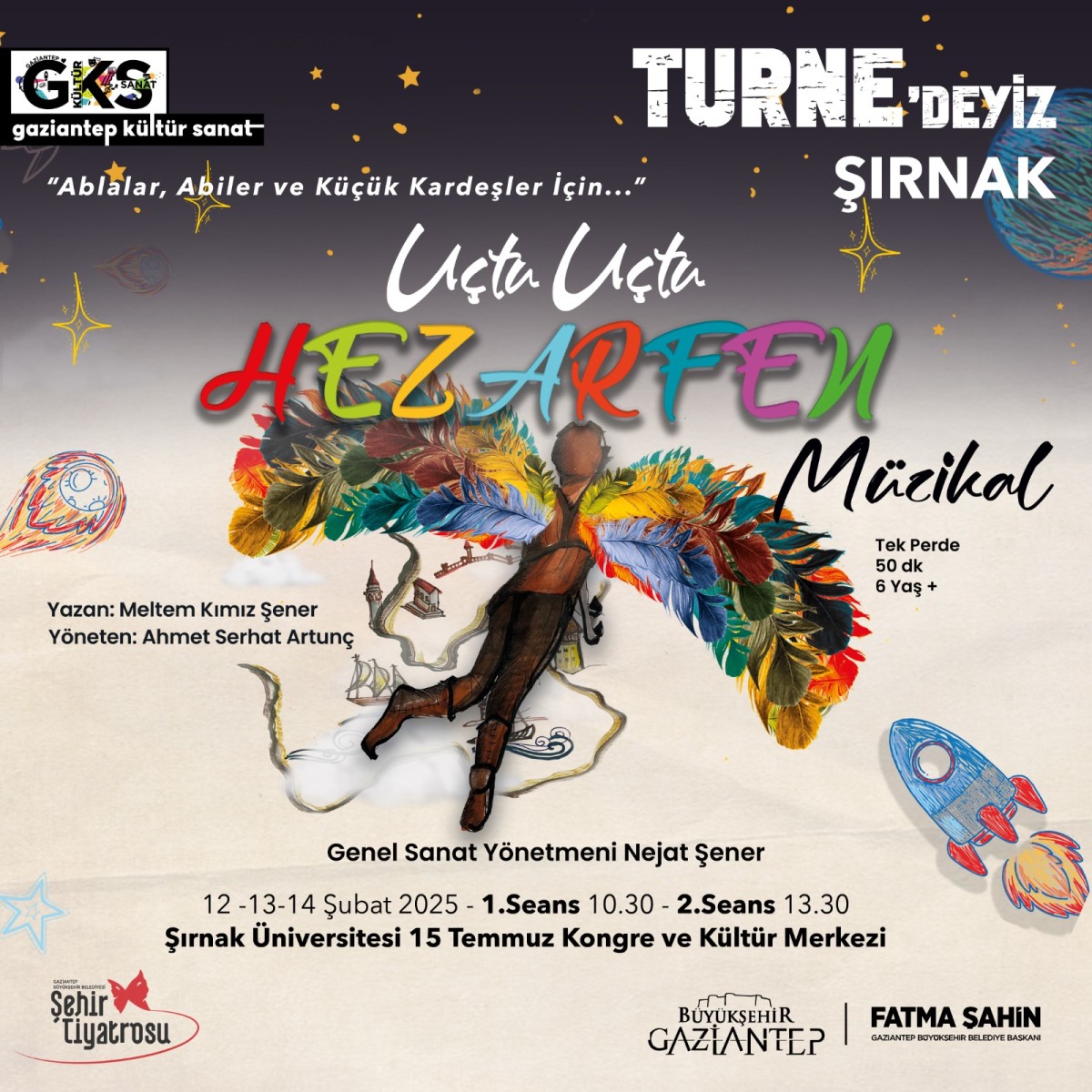 GBB Şehir Tiyatrosu "Uçtu Uçtu Hezarfen" Oyunu Şırnak'ta! 