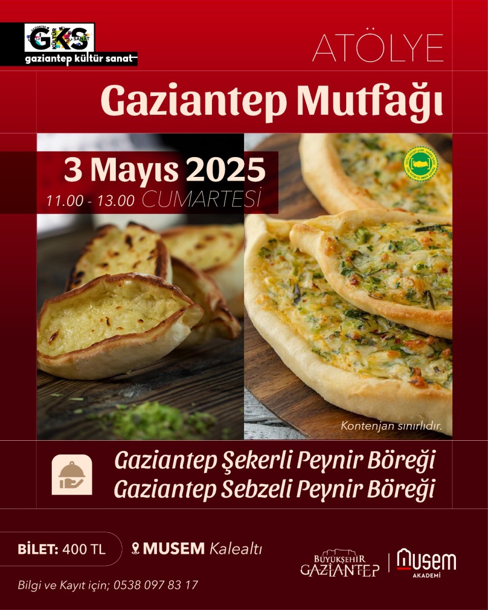 Musem Akademi ‘Gaziantep Mutfağı’ Atölyeleri