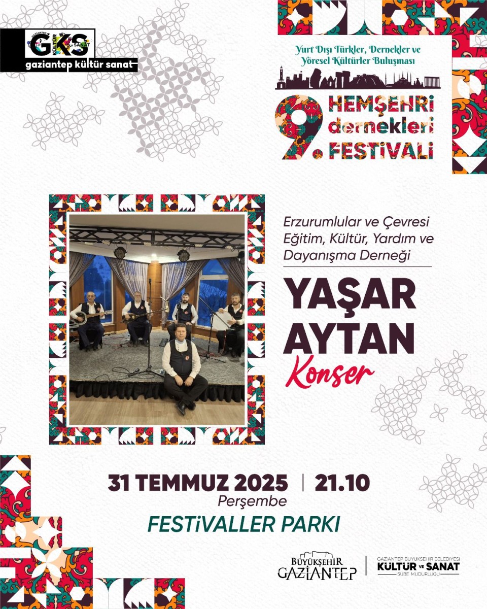9.Hemşehri Dernekleri Festivali Yurt Dışı Türkler, Dernekler ve Yöresel Kültürler Buluşması: Yaşar Aytan Konseri
