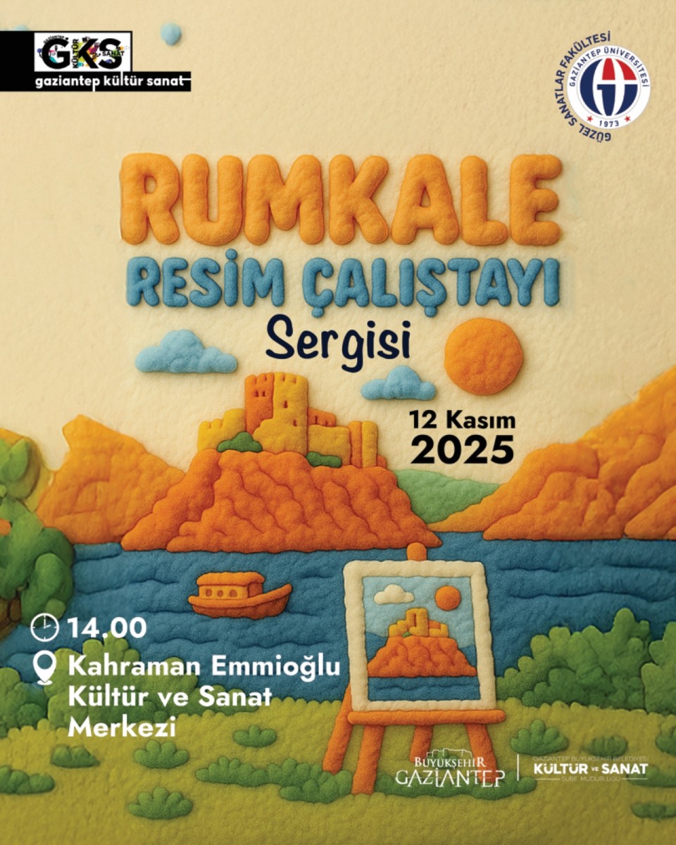 Rumkale Resim Çalıştayı Sergisi Sanatseverlerle Buluşuyor