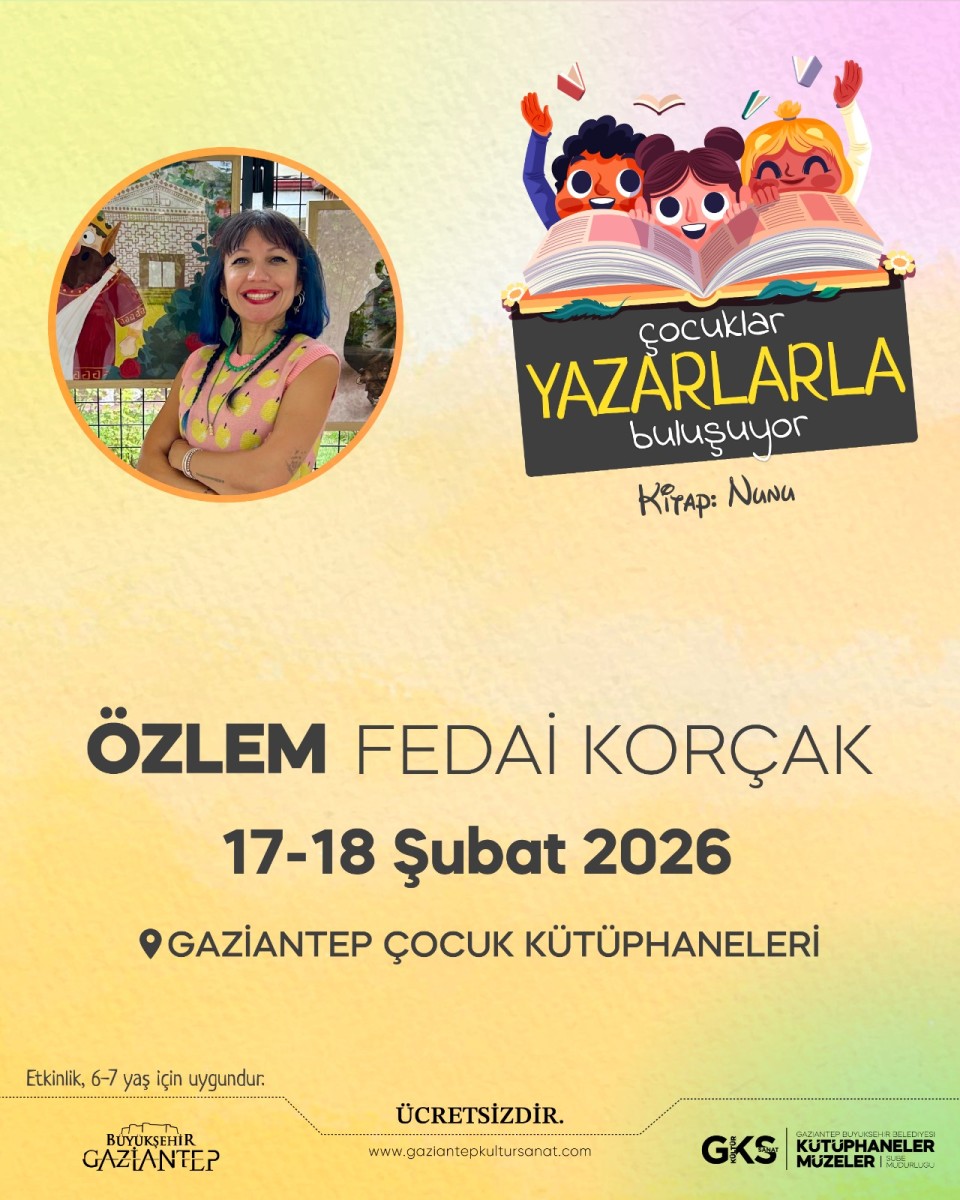 Özlem Fedai Korçak ile Çocuk Yazar Buluşması Düzenleniyor
