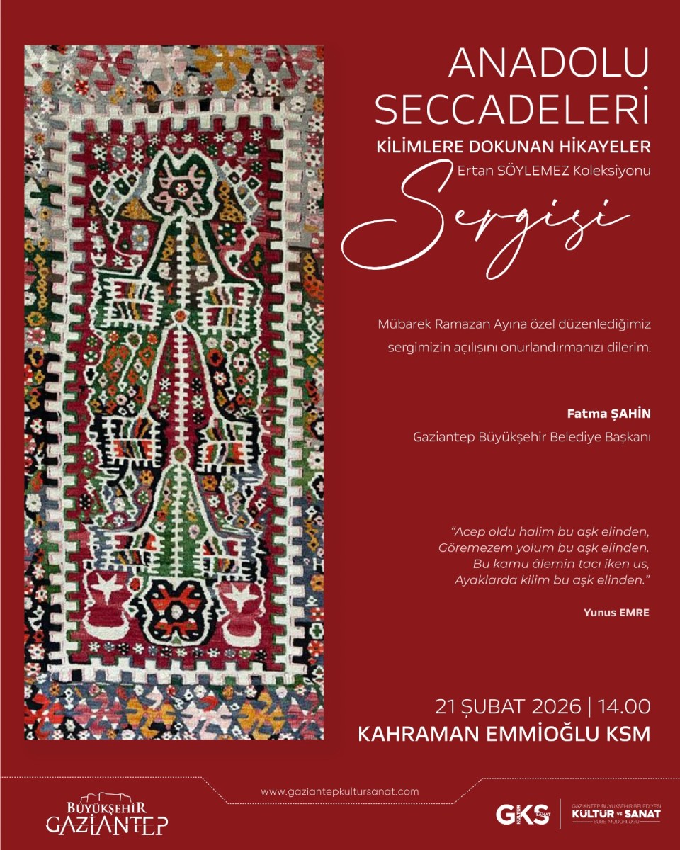 GKS - ''ANADOLU SECCADELERİ: KİLİMLERE DOKUNAN HİKAYELER'' SERGİSİ SANATSEVERLERLE BULUŞUYOR