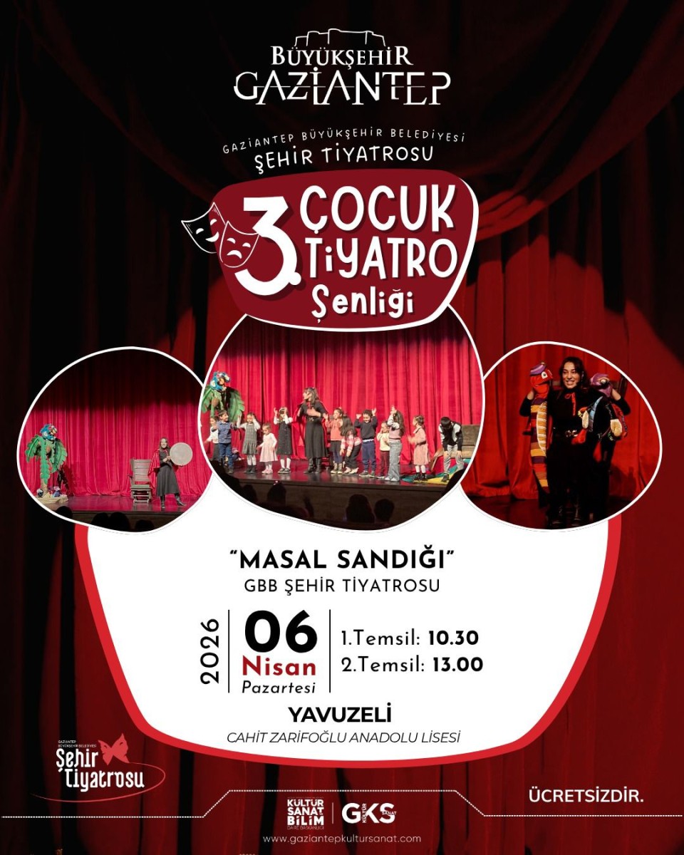 Gaziantep Büyükşehir Belediyesi Şehir Tiyatrosu tarafından düzenlenen 