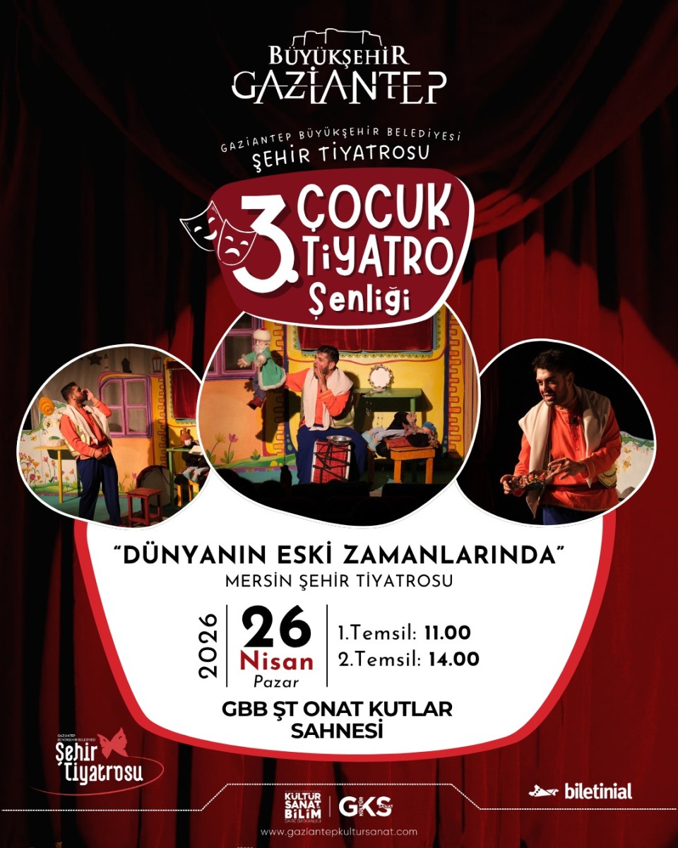 Gaziantep Büyükşehir Belediyesi Şehir Tiyatrosu tarafından düzenlenen 