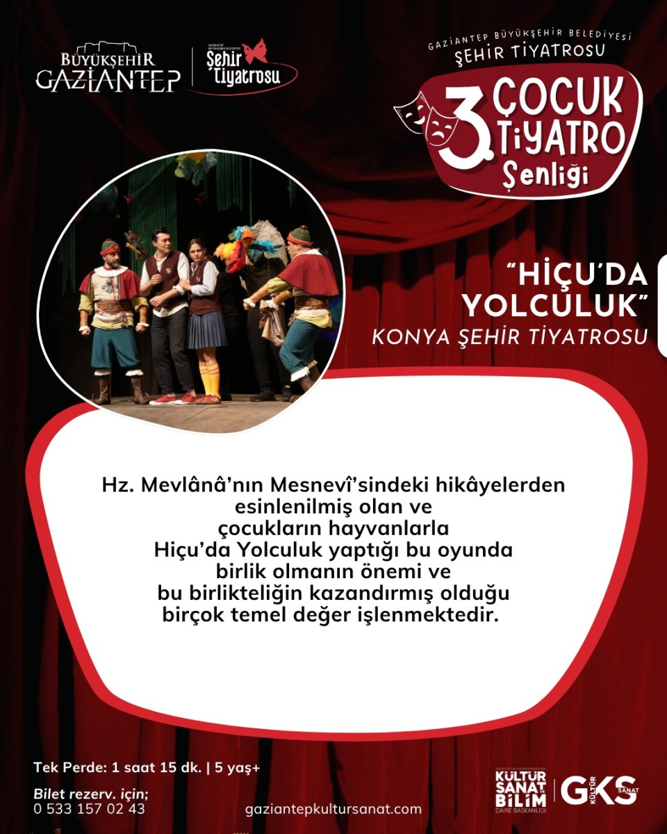 Konya Şehir Tiyatrosu ' Hiçu’da Yolculuk '' Oyunu Gösterimi.