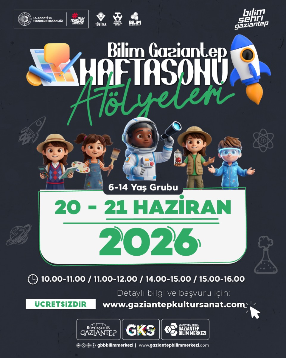 GKS - Bilim Gaziantep Hafta Sonu Atölyeleri 20-21 Haziran 2026
