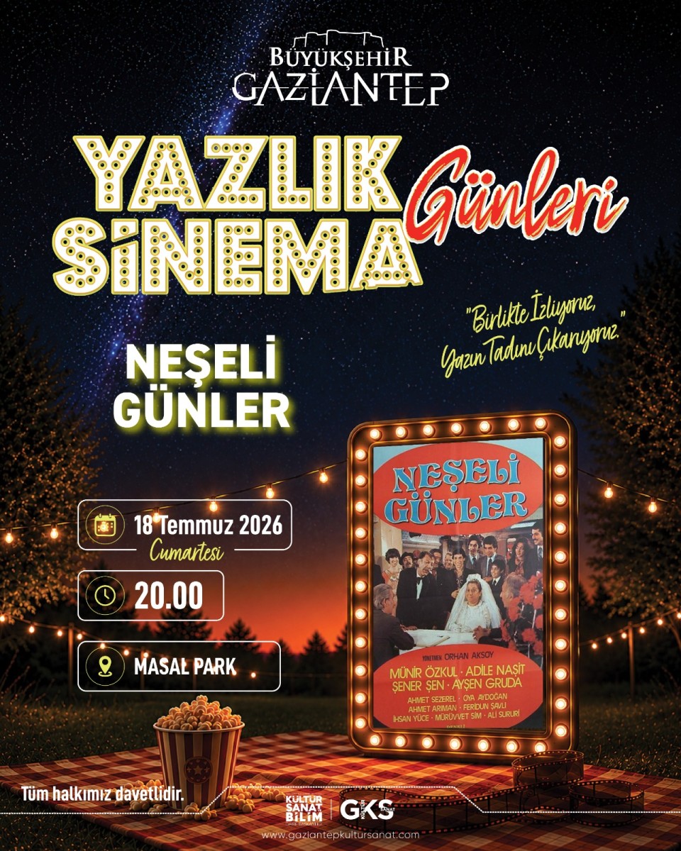 Yazlık Sinema Günleri | Neşeli Günler