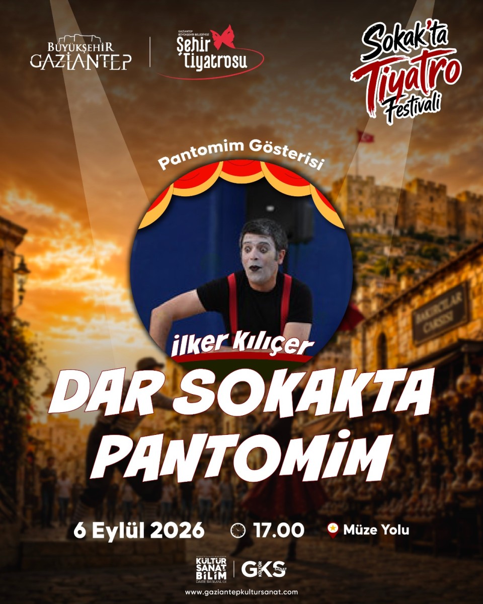 GBB tarafından düzenlenen 1. Sokak’ta Tiyatro Festivali, kapsamında 'DAR SOKATA PANTOMİM '6 Eylül 2026 tarihlerinde Bey Mahallesi’nde sanatseverlerle buluşuyor.