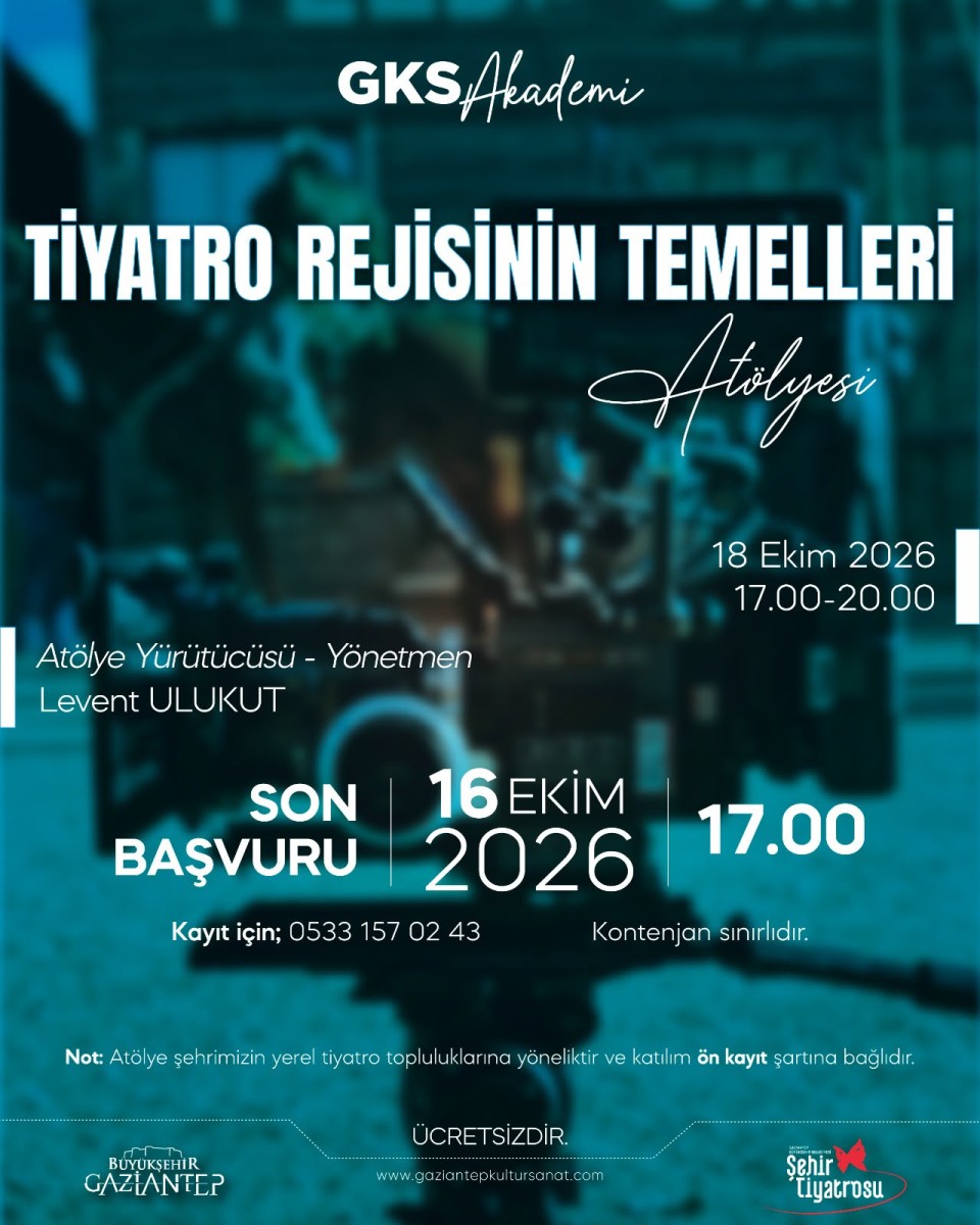 Tiyatro Rejisinin Temelleri” Atölyesi